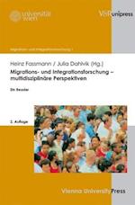 Migrations- Und Integrationsforschung - Multidisziplinare Perspektiven