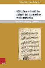 900 Jahre Al-Gazali Im Spiegel Der Islamischen Wissenschaften