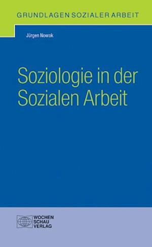 Soziologie in der Sozialen Arbeit