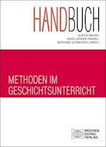 Handbuch Methoden im Geschichtsunterricht