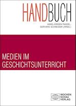 Handbuch Medien im Geschichtsunterricht