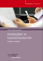 Arbeitsblätter im Geschichtsunterricht