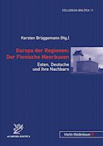 Europa der Regionen: Der Finnische Meerbusen