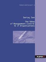The Value of Management Control in It Organizations
