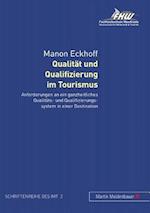 Qualität und Qualifizierung im Tourismus