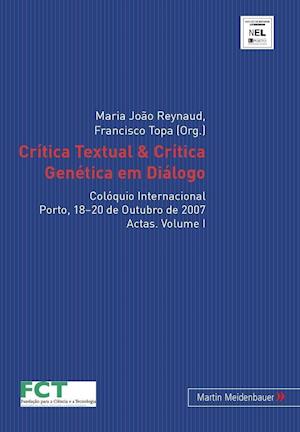 Critica Textual & Critica Genetica Em Dialogo