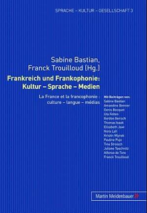 Frankreich Und Frankophonie