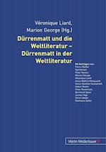 Dürrenmatt und die Weltliteratur - Dürrenmatt in der Weltlit