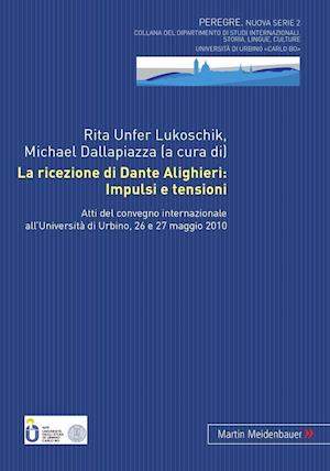 La Ricezione Di Dante Alighieri