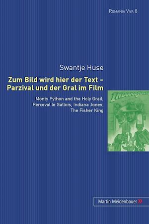 Zum Bild Wird Hier Der Text - Parzival Und Der Gral Im Film