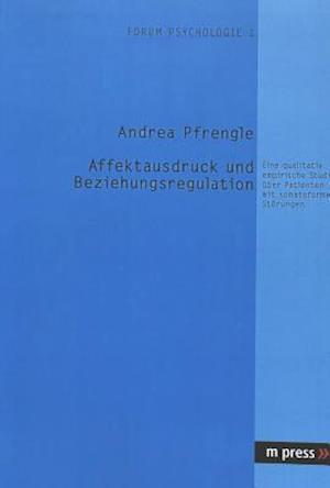 Affektausdruck und Beziehungsregulation