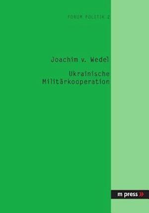 Ukrainische Militärkooperation