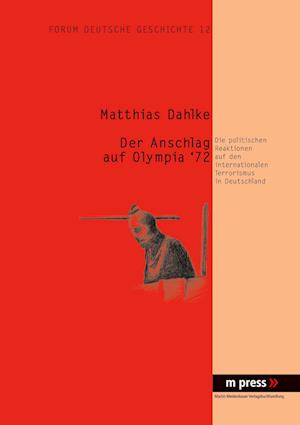 Der Anschlag Auf Olympia '72