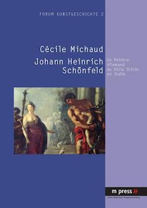 Michaud, C: Johann Heinrich Schönfeld