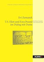 T.S. Eliot Und Ezra Pound Im Dialog Mit Dante