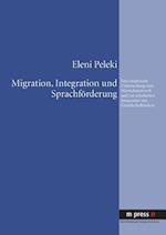 Migration, Integration und Sprachförderung