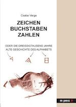 Zeichen - Buchstaben - Zahlen