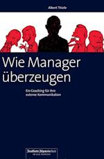 Wie Manager überzeugen