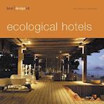 Best Designed Ecological Hotel