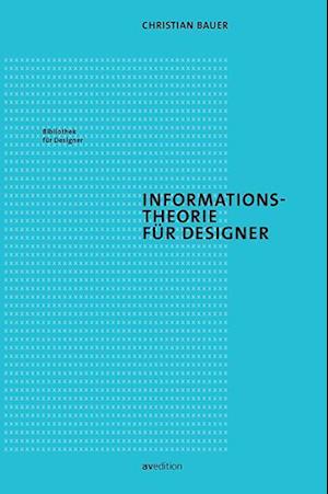 Informationstheorie für Designer