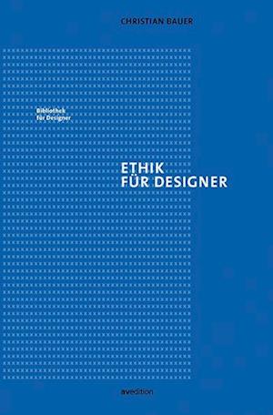 Ethik für Designer