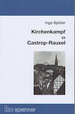 Kirchenkampf in Castrop-Rauxel