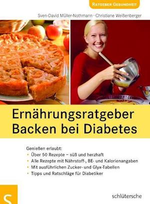 Ernährungsratgeber Backen bei Diabetes