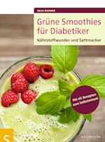 Grüne Smoothies für Diabetiker