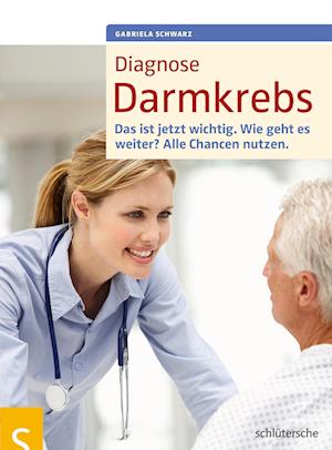 Diagnose Darmkrebs