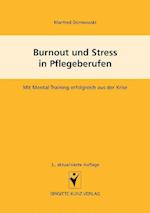 Burnout und Stress in Pflegeberufen