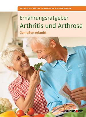 Ernährungsratgeber Arthritis und Arthrose