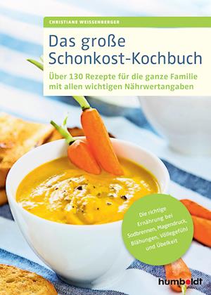 Das große Schonkost-Kochbuch