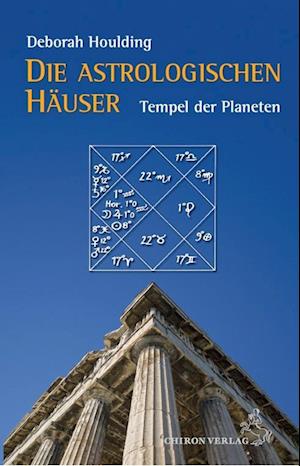 Die astrologischen Häuser ? Tempel des Himmels