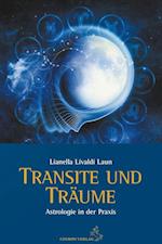 Transite und Träume