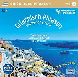 Griechisch-Phrasen spielerisch erlernt - Teil 1