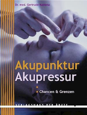 Akupunktur - Akupressur