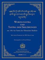 Wurzel-Tantra und Tantra der Erklärungen des rGyud-bZhi