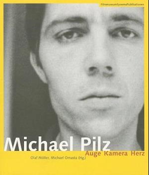Michael Pilz (German-Language Edition Only) - Auge  Kamera Herz