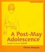 A Post–May Adolescence – Letter to Alice Debord