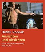 Ansichten und Absichten (German–language edition) – Texte über populäres Kino und Politik