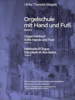 Orgelschule mit Hand und Fuß 3