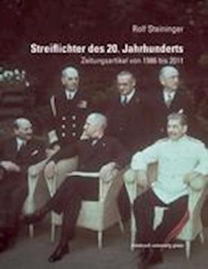 Streiflichter des 20. Jahrhunderts