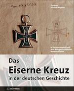 Das eiserne Kreuz in der deutschen Geschichte