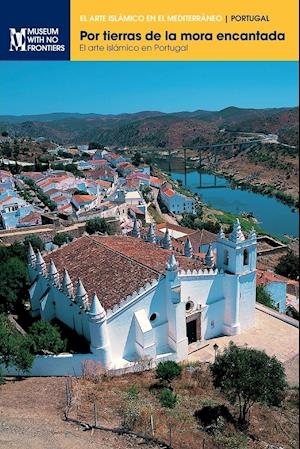 Por tierras de la mora encantada