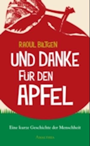 Und Danke für den Apfel