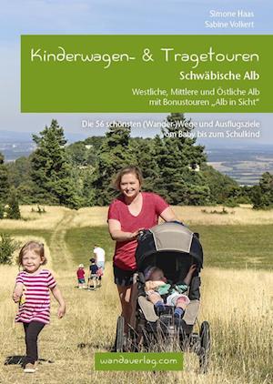 Kinderwagen- & Tragetouren Schwäbische Alb