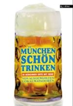 München schön trinken