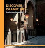 Discover Islamic Art in the Mediterranean 