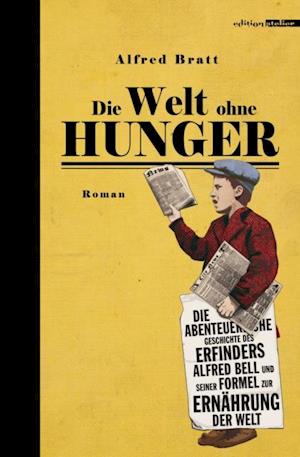 Die Welt ohne Hunger