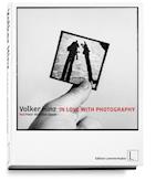 Volker Hinz in Love with Photography